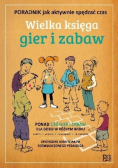 Wielka księga gier i zabaw