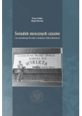 Świadek mrocznych czasów. Lata osiemdziesiąte