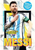 Messi. Mały chłopiec, który został wielkim piłkarzem. Wydarzyło się naprawdę wyd. 2