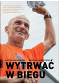 Wytrwać w biegu
