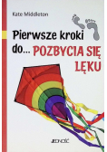 Pierwsze kroki do Pozbycia się lęku