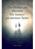 Du bleibst im Herzen fur immer an meiner Seite