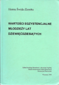 Wartości egzystencjalne młodzieży lat dziewięćdziesiątych