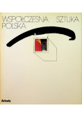 Współczesna sztuka Polska