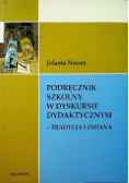 Podręcznik szkolny w dyskursie dydaktycznym