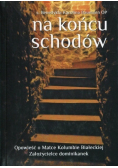 Na końcu schodów