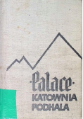 Palace Katownia Podhala