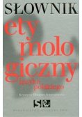 Słownik etymologiczny języka polskiego