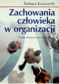 Zachowania człowieka w organizacji