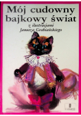 Mój cudowny bajkowy świat