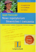 Język francuski Nowe repetytorium Słownictwo i ćwiczenia