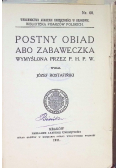 Postny Obiad abo Zabaweczka  1911 r.
