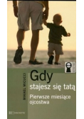 Gdy stajesz się tatą