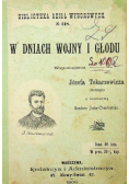 W dniach wojny i głodu 1900 r.