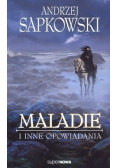 Maladie i inne opowiadania