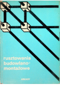 Rusztowania budowlane - montażowe