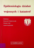 Epidemiologia działań wojennych i katastrof
