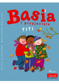 Basia i przyjaciele Titi