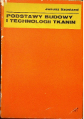 Podstawy budowy i technologii tkanin