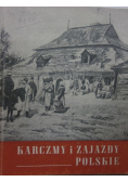 Karczmy i zajazdy Polskie