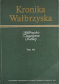 Kronika Wałbrzyska  - Tom VIII Historia lecznictwa wałbrzyskiego 1945 - 1992
