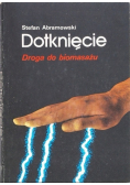 Dotknięcie Droga do biomasażu