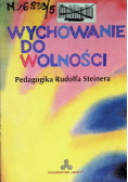 Wychowanie do wolności