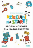 Dzieciaki na start Programowanie dla najmłodszych