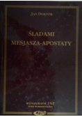 Śladami Mesjasza Apostaty