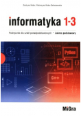 Informatyka 1-3 Podręcznik dla szkół ponadpodstawowych Tom 1 i 2