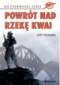 Powrót nad rzekę Kwai