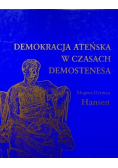 Demokracja ateńska w czasach Demostenesa