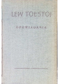 Tołstoj Opowiadania Tom II