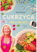 Cukrzyca Jak z nią żyć