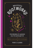 Mała księga rootworku. Przewodnik po hoodoo dla początkujących