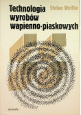Technologia wyrobów wapienno piaskowych