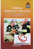 Podstawy ratownictwa medycznego