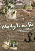 Nie tylko walka