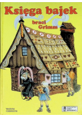 Księga bajek braci Grimm