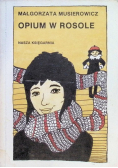 Opium w rosole