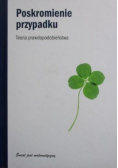 Poskromienie przypadku