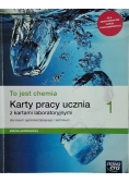 To jest chemia 1 Karty pracy ucznia z kartami laboratoryjnymi