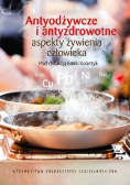 Antyodżywcze i antyzdrowotne