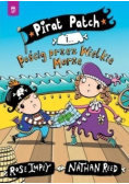 Pirat Patch i pościg przez Wielkie Morze