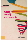 Miłość rozwój wychowanie