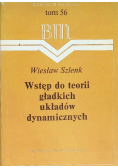 Wstęp do teorii gładkich układów dynamicznych Tom 56