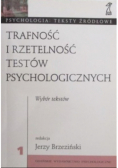 Trafność i rzetelność testów psychologicznych
