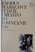 Exodus Warszawy ludzie i miasto po powstaniu 1944 Tom 1
