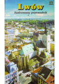 Lwów ilustrowany przewodnik