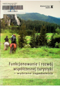 Funkcjonowanie i rozwój współczesnej turystyki